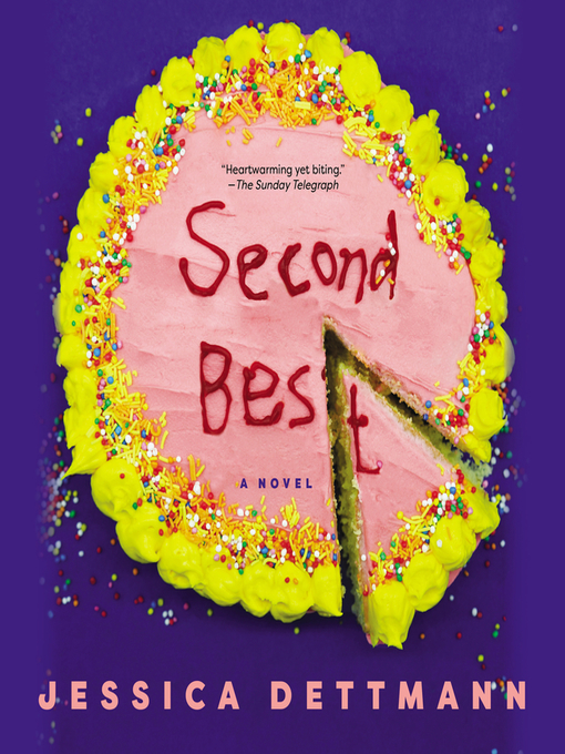 Title details for Second Best by Jessica Dettmann - Wait list